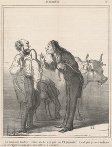 Espere... sua vaca não teve a epizootia? ... de Honoré Daumier