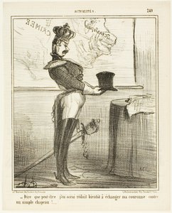 "- É difícil imaginar que um dia possa ter de trocar a minha coroa por um simples chapéu", placa 249 do Actualités de Honoré Victorin Daumier