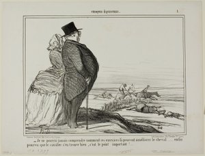 "- Nunca vou perceber como é que estes exercícios são supostos melhorar a condição de um cavalo..... a única coisa que realmente conta é que o cavaleiro se sinta bem," placa 1 de Croquis Équestres de Honoré Victorin Daumier