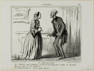 Um Rival do Sr. Hume. "- Oh Adelaide, que experiência.... Acabei de fazer aparecer a sombra de Sesóstris à minha frente! - E o que é que Sesostris lhe disse - Falou comigo em francês... e chamou-me caneca!", placa 384 de Actualités de Honoré Victorin Daumier