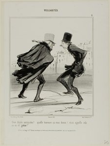 "Onze graus centígrados! Vejam como vos faz parecer! E a isto chama-se o ano da graça!", placa 1 de Vulgarités de Honoré Victorin Daumier