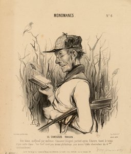 Monomaníacos n.º 6: O caçador parisiense. Um ser benigno, inofensivo por excelência... de Honoré Daumier