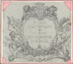 Título Cartouche para um mapa do castelo e vila de Le Plessis aux Bois de Hubert Francois Gravelot
