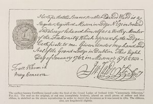 Facsimilie do mais antigo certificado conhecido emitido sob o selo da Grande Loja da Irlanda, datado de 1762 de Irish School