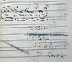 Partitura para a suite para piano “" La Vega "” com autógrafo de Isaac Albeniz (1860-1909), compositor e pianista espanhol. Data do manuscrito 14 de fevereiro de 1897. Biblioteca Nacional da Catalunha. de Isaac Albeniz