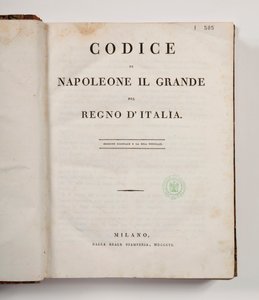 Código de Napoleão, o Grande, para o reino da Itália, aberto na página de título, publicado em Milão, dalla reale Stamperia, 1806 (impresso) de Italian School