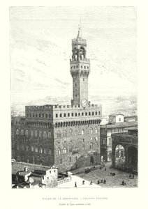 Palais de la Seigneurie, Palazzo Vecchio, Arnolfo di Lapo, architecte de Italian School