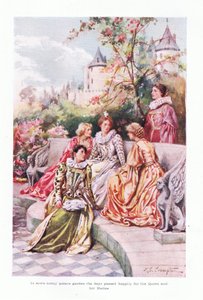 Em algum jardim palaciano ensolarado os dias passaram felizes para a rainha e seus ajudantes.
