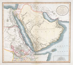 A New Map of Arabia, including Egypt, Abyssinia, the Red Sea amp; c. amp; c. from the latest Authorities.