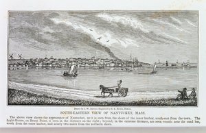 Vista sudeste de Nantucket, de "Historical Collections of Massachusetts", de John Warner Barber, gravada por SE Brown, 1839