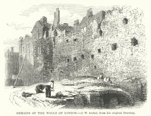 Restos das Muralhas de Londres (gravura) de John Wykeham Archer