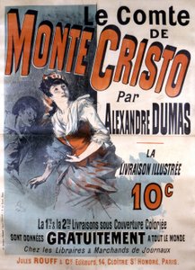 Cartaz publicitário para a venda do romance "Le Comte de Monte-Cristo" de Alexandre Dumas, editado por Jules Rouff, ilustrado por Jules Cheret de Jules Cheret