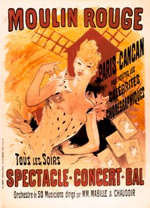 Publicidade para o Moulin Rouge e os dançarinos Cancans de Jules Cheret