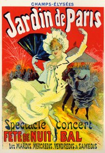 Arte, Entretenimento. Jardin de Paris, bal no Champs Elysees, Paris. Cartaz de Jules Cheret, França, c.1895 (cartaz) de Jules Cheret