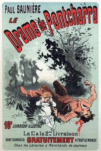 Literatura. O drama de Pontcharra, série de Paul Sauniere. Cartaz de Jules Cheret, França, c.1880 (cartaz) de Jules Cheret