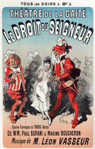 Música. Regra do Senhor, opereta de Leon Vasseur. Cartaz de Jules Cheret para o 1º espectáculo no Theatre de la Gaite, Paris, França. de Jules Cheret