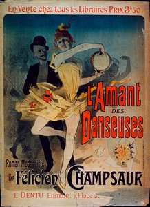 Propaganda de cartazes "O amante dos dançarinos", romance de Felicien Champsaur, 1888