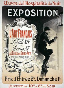 Reprodução de um cartaz publicitário de uma "Exposição de Arte Francesa sob o reinado de Luís XIV e XV" na Ecole des Beaux-Arts, Paris de Jules Cheret