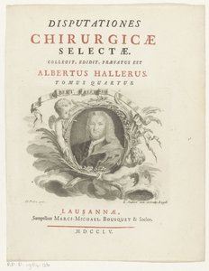 Retrato de Albrecht von Haller
Albert Hallerus (título sobre o objecto)
Página de título para: Albrecht von Haller, Disputationes chirurgicae selectae, 1755 de Louis Joubert