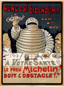 Nunc est Bibendum" Michelin de Marius (1867 1946) Rossillon