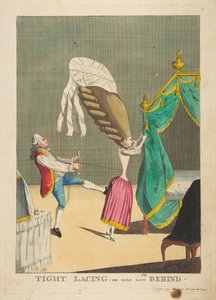 Tight Lacing or Hold Fast Behind, 1 de Março de 1777.