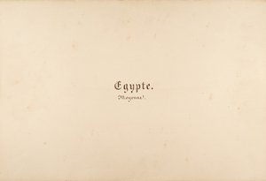 Egipto, Núbia, Síria: Paisagens e Monumentos, 1849-50. de Maxime Du Camp