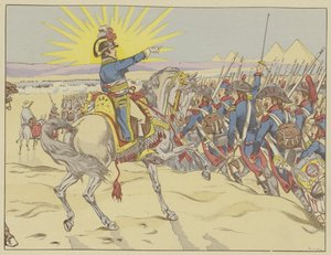 Napoleão inspirando suas tropas na Batalha das Pirâmides, Egito, 21 de julho de 1798