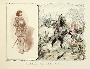 Ilustração retirada do livro "Histoire du chevalier Bayard" de Theodore Cahu, ilustrado por Paul De Semant (1855-1915): Morte de Gaston de Foix (1489-1512) na Batalha de Ravenna de Paul de Semant