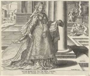 Ester
Hester (título sobre o objecto)
Oito mulheres famosas do Antigo e do Novo Testamento (título da série) de Philips Galle