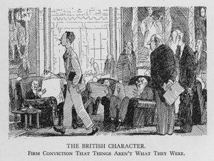 O caráter britânico; firme convicção de que as coisas não são o que eram (litho)