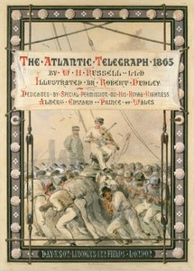 The Atlantic Telegraph, [1866]. de Robert Charles Dudley