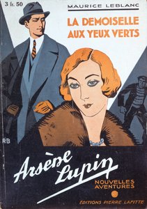 Capa de "A Rapariga de Olhos Verdes" de "As Novas Aventuras de Arsénio Lupin" de Maurice Leblanc (1864-1941)