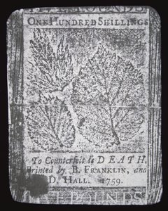 Uma nota de 100 xelins desenhada e impressa por Benjamin Franklin em 1759 (litho) de School American