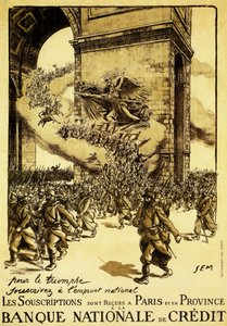 Cartaz político. França. 1917. Em nome do triunfo, aderir ao empréstimo nacional. de Sem (1863 1934)