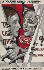 Cartaz de The Chief Thing, peça de Nikolai Evreinov