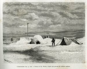 O observatório meteorológico foi instalado na baía de Koljutschin (círculo polar), enquanto o navio La Vega foi apanhado no gelo e a tripulação se preparava para a invernada. Gravado por Th.Weber, para ilustrar a história "Viagem do Vega pela Ásia a de Theodore Weber