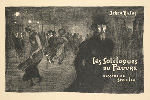 Jornal e prospeto de livraria: os solilóquios do homem pobre de Jehan Rictus de Théophile Alexandre Steinlen