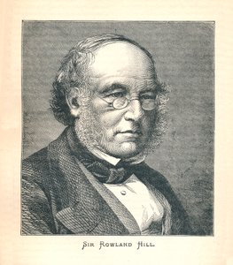 Sir Rowland Hill, criador do selo postal, 1893. de Unbekannt