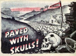 Propaganda. Para Roma. Pavimentado com caveiras. 1940 de Unbekannt