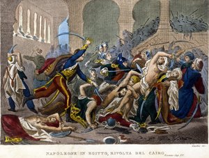Campanha (Expedição) do Egito (1798-1801), Napoleão no Egito: Revolta do Cairo de Unknown artist