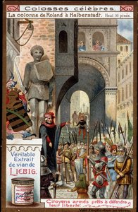 Celebres: Coluna de Roland (altura 16 pés) em Halberstadt (Alemanha); cidadãos armados para defender sua liberdade - Cromolitografia de Liebig de Unknown artist