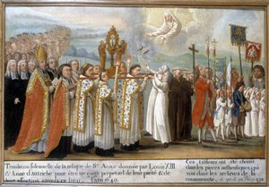 Tradução solene da relíquia de Santa Ana dada por Luís XIII e Ana da Áustria como penhor perpétuo da sua piedade e afecto por este lugar, no ano de 1640 - Ex-Voto de Sainte-Anne d