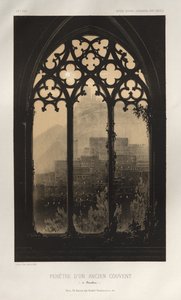 Arquitetura pitoresca ou monumentos do século XV. E XVI. Séculos: Castelos da França dos Séculos XV e XVI: Pl. 54, Janela de um Antigo Convento (em Barcelona) de Victor Petit