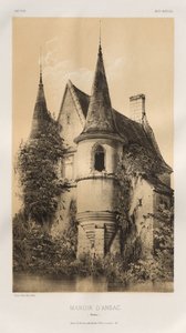 Arquitetura pitoresca ou monumentos do século XV. E XVI. Séculos: Castelos da França dos séculos XV e XVI: Pl. 98, Manoir d