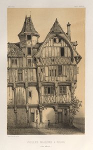 ... Pl. 21, Vielles Maisons A Rouen Seine-Inferieure, publicado em 1860. de Victor Petit