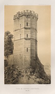 ... Pl. 90, Tour de Buffon em Montbard Côte d&39;Or, 1860.