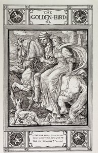 Pássaro Dourado: Histórias Domésticas da colecção dos Irmãos: Grimm - "O Pássaro Dourado" dos irmãos Grimm, traduzido do alemão por Lucy Crane de Walter Crane