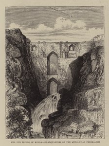 A ponte velha de Ronda, sede dos federalistas andaluzes de William Henry James Boot