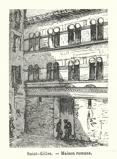 Saint-Gilles, casa românica (gravura) de (after) French School