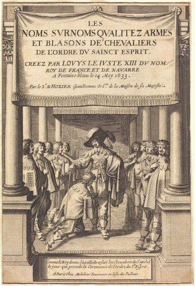 O Rei Dando o Louvor e Criando Cavaleiros de S. Michel que Recebem a Ordem do Espírito Santo de Abraham Bosse